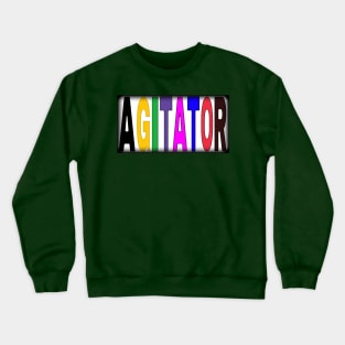 AGITATOR - Back Crewneck Sweatshirt